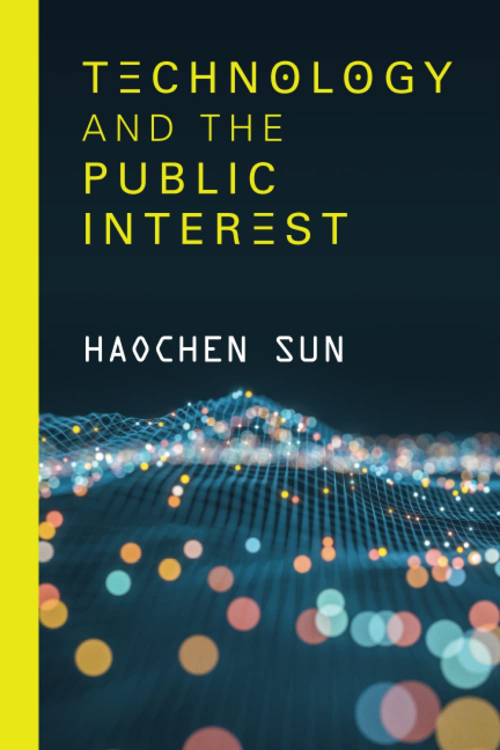 Technology and the Public Interest